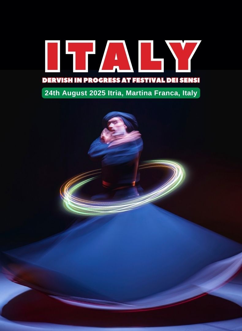 Dervish in Progress at Festival dei Sensi